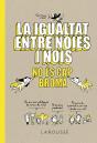 La Igualtat Entre Noies I Nois No És Cap Broma - Preview