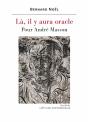 La, Il Y Aura Oracle : Pour André Masson - Preview
