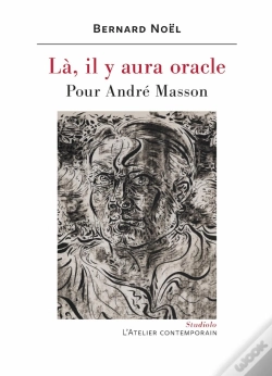 Capa do artigo La, Il Y Aura Oracle : Pour André Masson