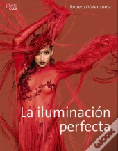 La Iluminacion Perfecta  