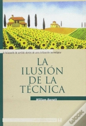 Capa do artigo La Ilusion De La Tecnica