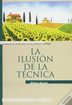 Capa do artigo La Ilusion De La Tecnica