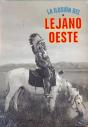 La Ilusión Del Lejano Oeste - Preview