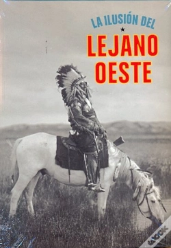 Capa do artigo La Ilusión Del Lejano Oeste