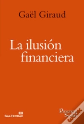 Capa do artigo La Ilusión Financiera