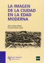 La Imagen De La Ciudad En La Edad Moderna - Preview