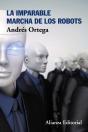 La Imparable Marcha De Los Robots - Preview