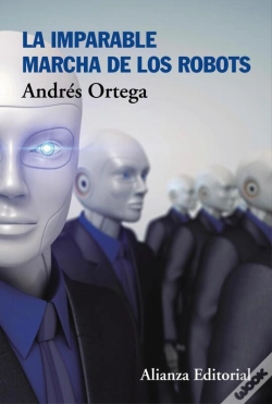 Capa do artigo La Imparable Marcha De Los Robots