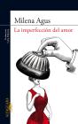 La Imperfección Del Amor - Preview