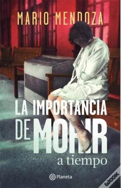 Capa do artigo La Importancia De Morir A Tiempo