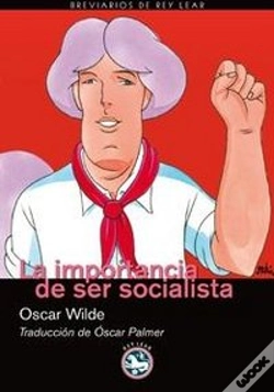 Capa do artigo La Importancia De Ser Socialista
