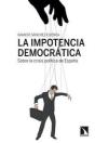 La Impotencia Democrática. - Preview
