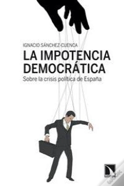 Capa do artigo La Impotencia Democrática.