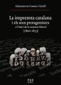 La Impremta Catalana I Els Seus Protagonistes - Preview