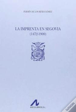 Capa do artigo La Imprenta En Segovia (1472-1900) (2 Vols.)
