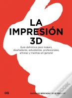 La Impresión 3D