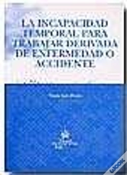 Capa do artigo La Incapacidad Temporal Para Trabajar Derivada De Enfermedad O Accidente