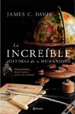 Capa do artigo La Incre¡Ble Historia De La Humanidad. De La Edad De Piedra A Nuestros Tiempos