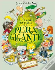 La Increible Historia De La Pera Gigante