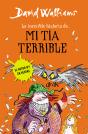 La Increíble Historia De... Mi Tía Terrible - Preview