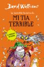 La Increíble Historia De... - Mi Tía Terrible - Preview