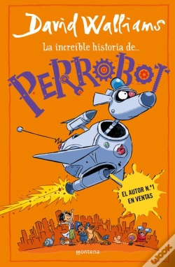 Capa do artigo La Increíble Historia De... - Perrobot