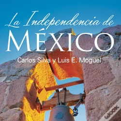 Capa do artigo La Independencia De México
