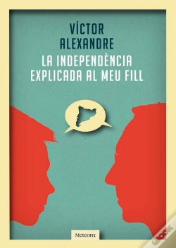 Capa do artigo La Independencia Explicada Al Meu Fill 