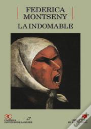 La Indomable .