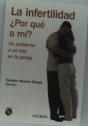 La Infertilidad ¿Por Que A Mi? - Preview