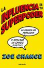 La Influencia Es Tu Superpoder - Preview