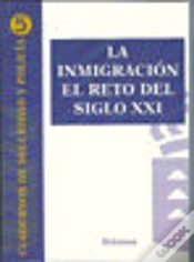 Capa do artigo La Inmigración El Reto Del Siglo Xxi