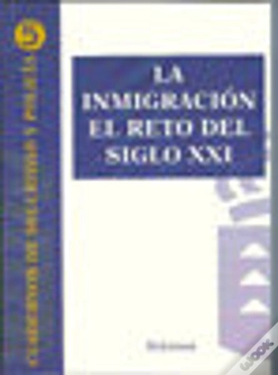 Capa do artigo La Inmigración El Reto Del Siglo Xxi