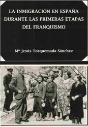 La Inmigración En España Durante Las Primeras Etapas Del Franquismo - Preview
