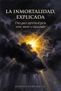 La Inmortalidad, Explicada - Preview