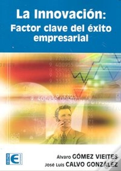 Capa do artigo La Innovación: Factor Clave Del Éxito Empresarial
