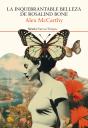 La Inquebrantable Belleza De Rosalind Bone - Preview