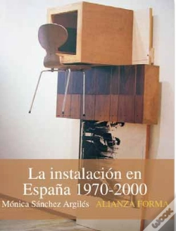 Capa do artigo La Instalación En España, 1970-2000