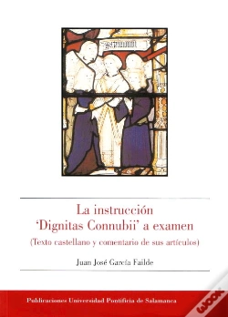 Capa do artigo La Instrucción "Dignitas Connubii" A Examen (Texto Castellano Y Comentario De Sus Artículos)