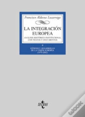 Capa do artigo La Integración Europea. Análisis Histórico-Institucional Con Textos Y Documentos