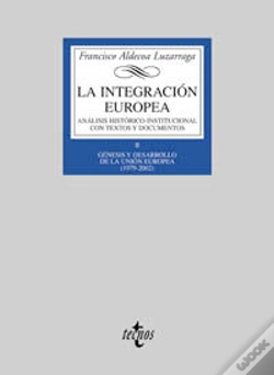 Capa do artigo La Integración Europea. Análisis Histórico-Institucional Con Textos Y Documentos