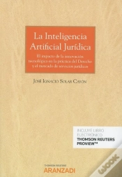 Capa do artigo La Inteligencia Artificial Jurídica (Papel + E-Book)