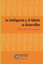 La Inteligencia Y El Talento Se Desarrollan - Preview