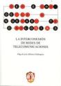 La Interconexión De Redes De Telecomunicaciones - Preview