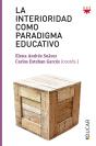 La Interioridad Como Paradigma Educativo - Preview