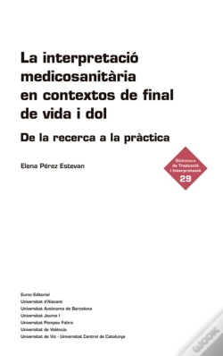 Capa do artigo La Interpretació Medicosanitària En Contextos De Final De Vida I Dol