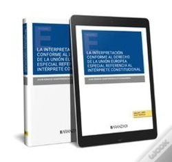 Capa do artigo La Interpretacion Conforme Al Derecho De La Union Europea. E