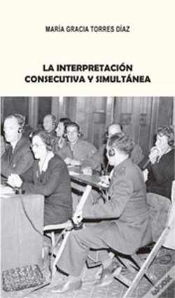 Capa do artigo La Interpretación Consecutiva Y Simultánea