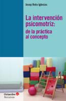La Intervención Psicomotriz