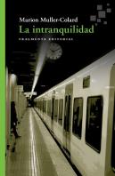La Intranquilidad